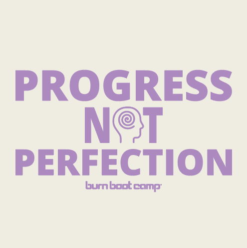 Progress Not Perfection