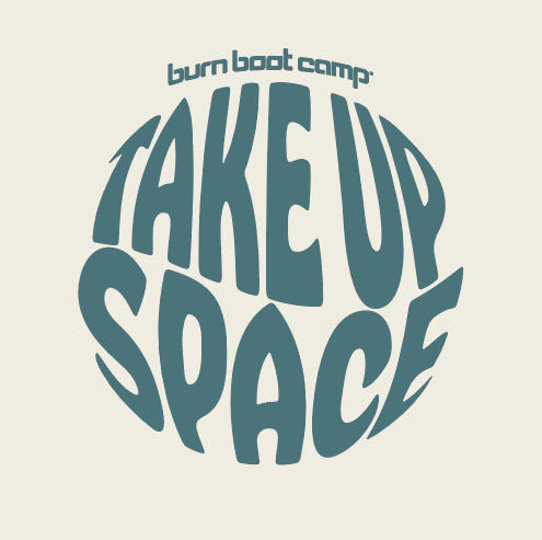 Take Up Space