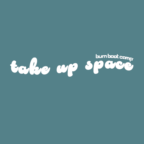 Take Up Space v2